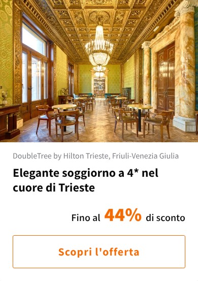 Elegante soggiorno a 4* nel cuore di Trieste
