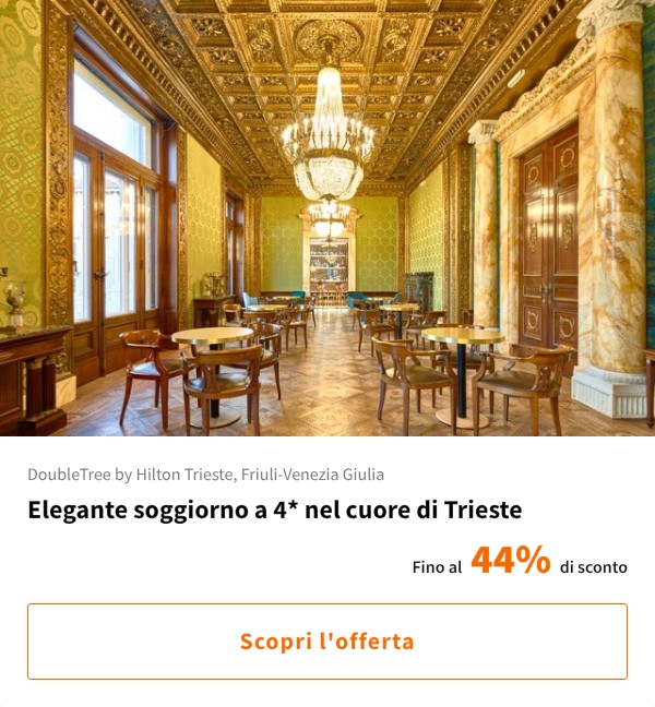 Elegante soggiorno a 4* nel cuore di Trieste