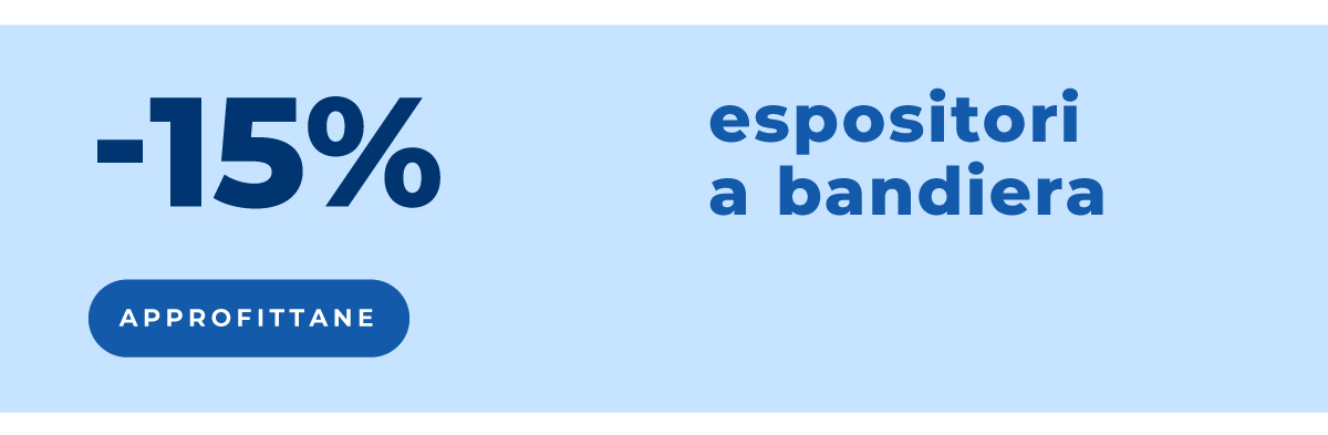 Espositori a bandiera al -15%! Le promo estive fino al 3/8!