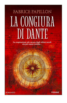 LA CONGIURA DI DANTE