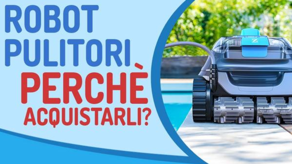robot pulitori perchè acquistarli