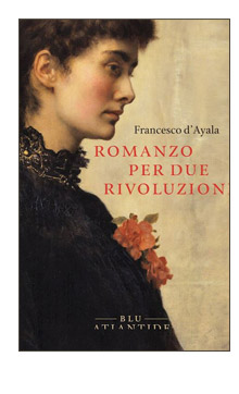ROMANZO PER DUE RIVOLUZIONI