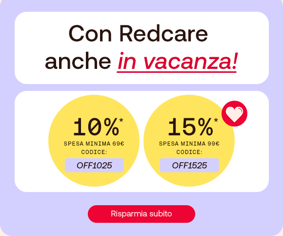 Grafica promozionale “In vacanza con Redcare” su sfondo color bianco. Due badge gialli:  10% di sconto su spesa minima di 69€, codice OFF1025  15% di sconto su spesa minima di 99€, codice OFF1525 A destra un’icona a forma di cuore. In basso, pulsante rosso con la scritta “Risparmia subito”.