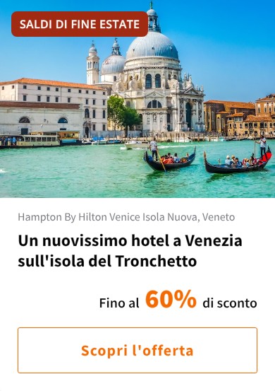 Un nuovissimo hotel a Venezia sull&#x27;isola del Tronchetto