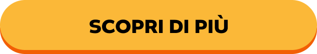 SCOPRI DI PIÙ