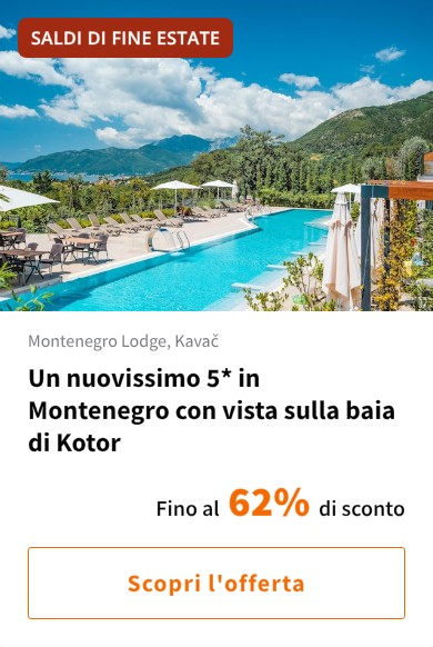 Un nuovissimo 5* in Montenegro con vista sulla baia di Kotor