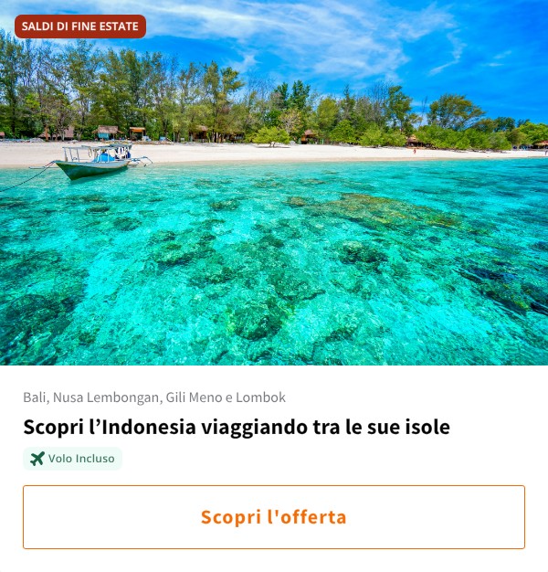 Scopri l’Indonesia viaggiando tra le sue isole