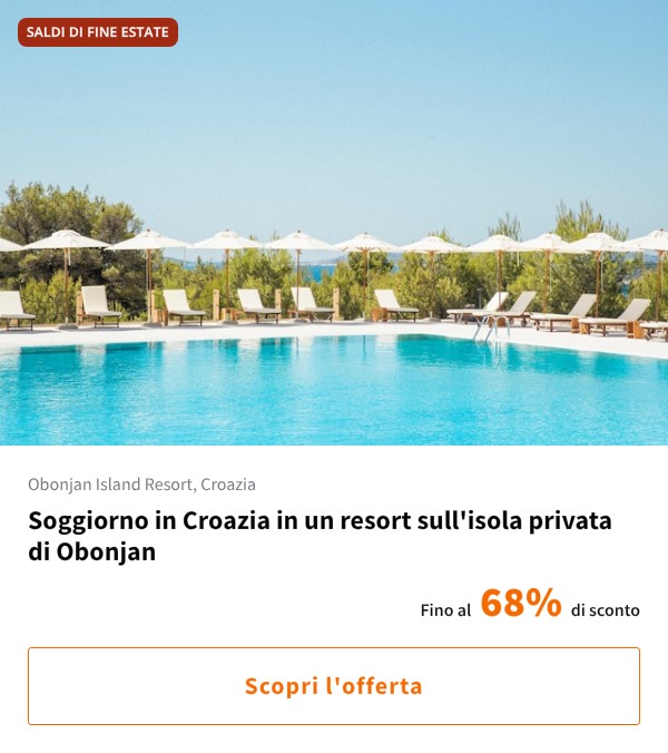 Soggiorno in Croazia in un resort sull'isola privata di Obonjan