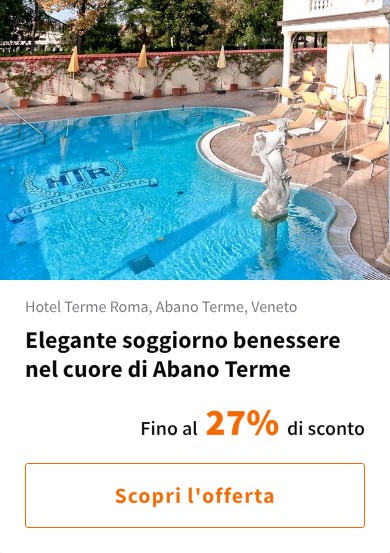 Elegante soggiorno benessere nel cuore di Abano Terme