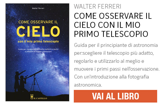 COME OSSERVARE IL CIELO CON IL MIO PRIMO TELESCOPIO