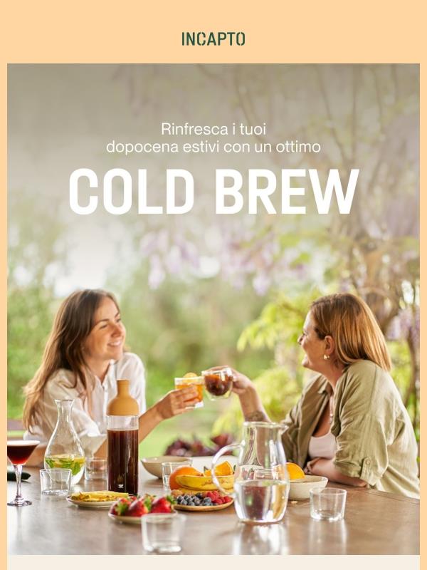 Godetevi il nostro Cold Brew quest'estate ☀️