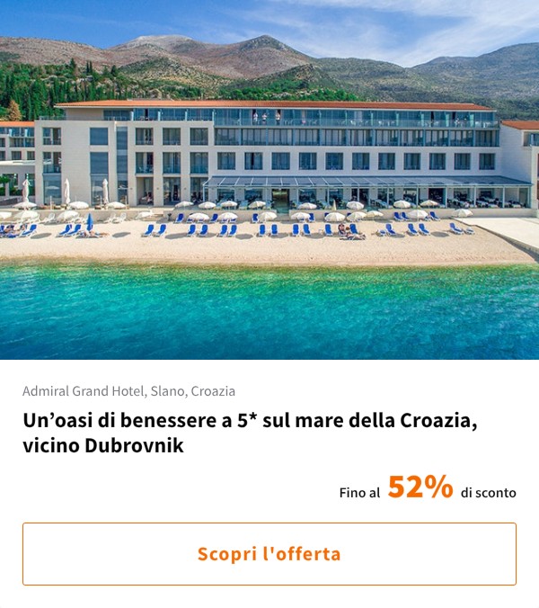 Un’oasi di benessere a 5* sul mare della Croazia, vicino Dubrovnik