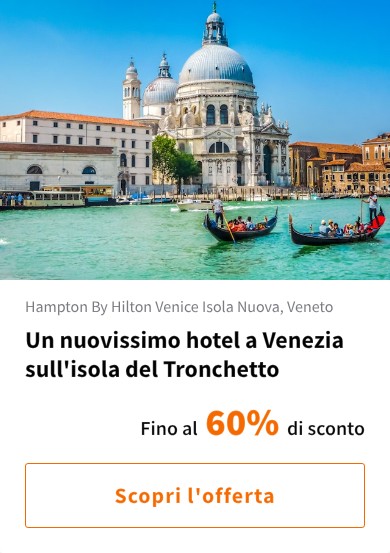 Un nuovissimo hotel a Venezia sull&#x27;isola del Tronchetto