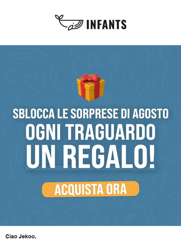 🎁 Sblocca le sorprese di Agosto – Più regali per te!