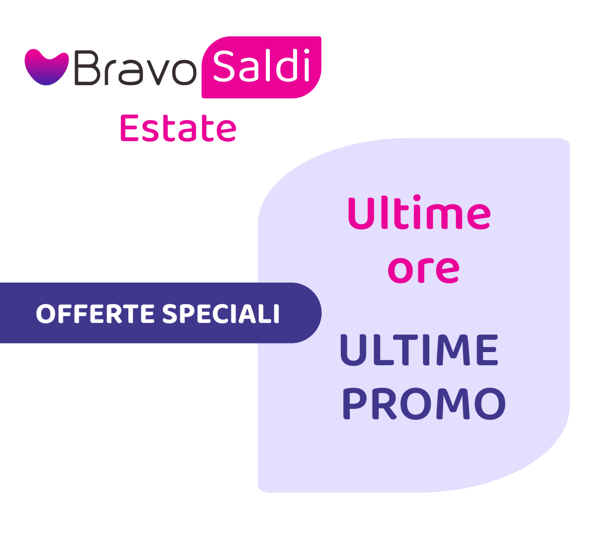 Bravo Saldi Estate