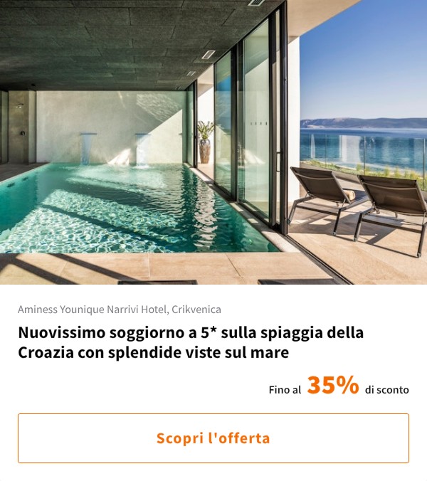 Nuovissimo soggiorno a 5* sulla spiaggia della Croazia con splendide viste sul mare
