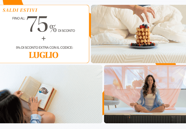 SALDI ESTIVI FINO AL: 75% + % DI SCONTO 5% DI SCONTO EXTRA CON IL CODICE: LUGLIO