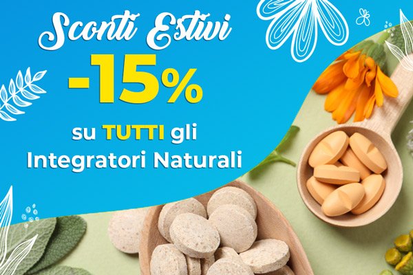 SCONTO 15% su tutti gli Integratori Naturali!