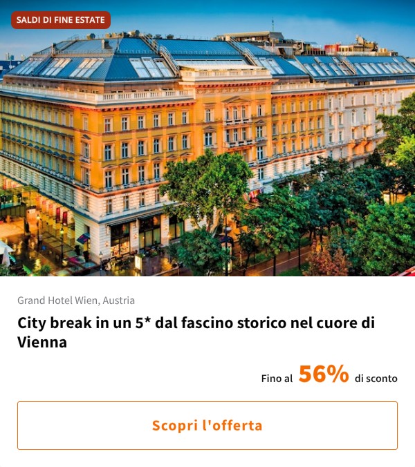 City break in un 5* dal fascino storico nel cuore di Vienna