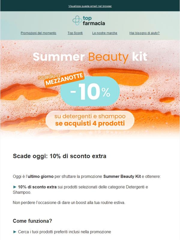 ⏰ Ultimo giorno: 10% extra con il Summer Beauty Kit!