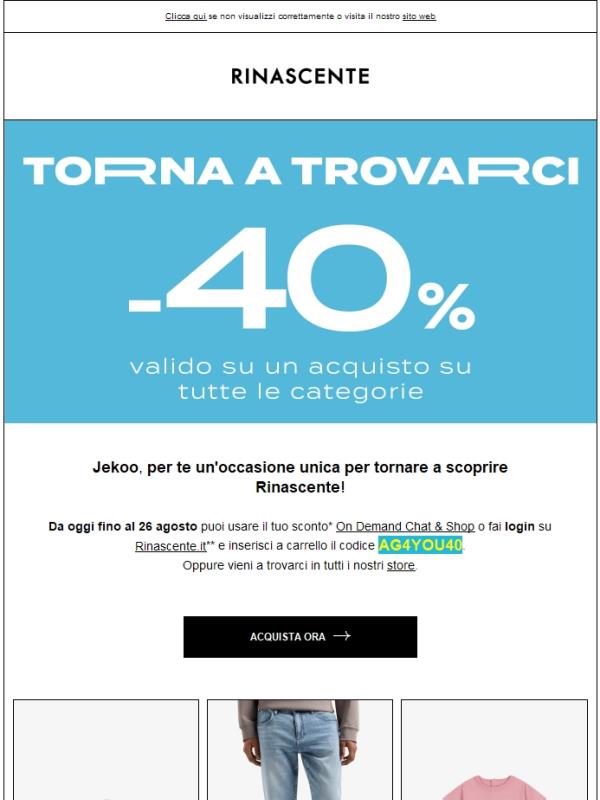 Torna a trovarci: -40% su tutte le categorie