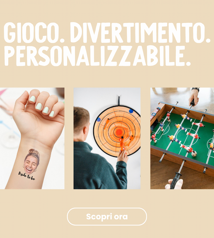 Gioco. Divertimento. Personalizzabile.