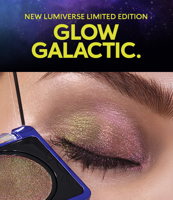 LUMIVERSE LIMITED EDITION. GLOW GALACTIC.