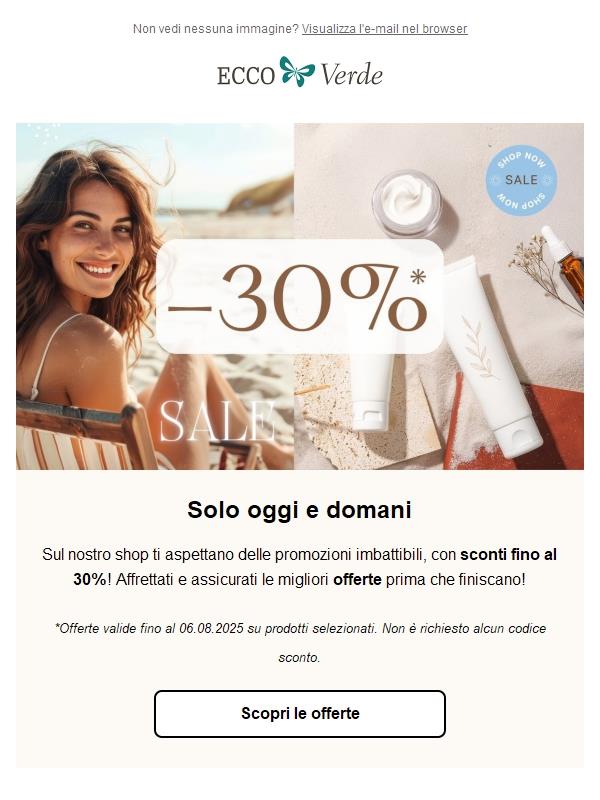 Hai solo solo oggi e domani per risparmiare!