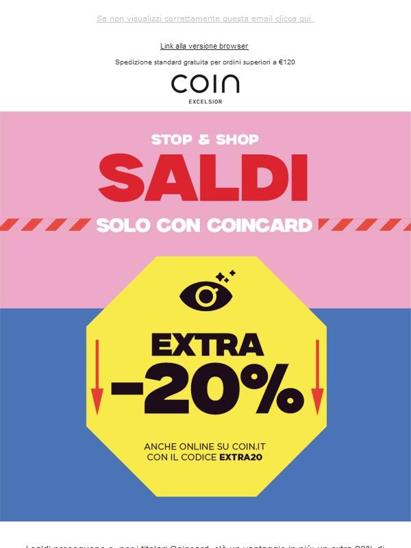 Extra -20% per i titolari Coincard: approfitta dei saldi e risparmia!