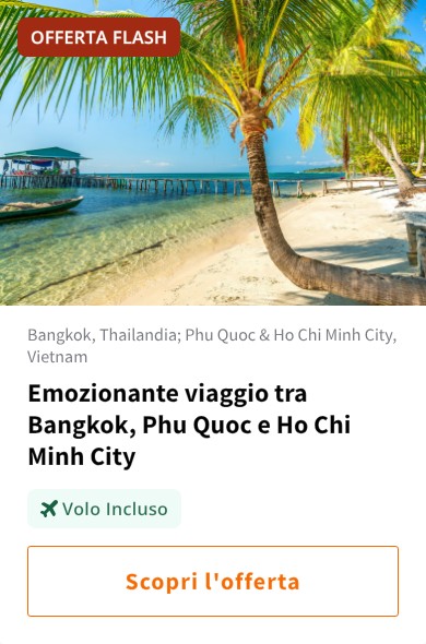 Emozionante viaggio tra Bangkok, Phu Quoc e Ho Chi Minh City