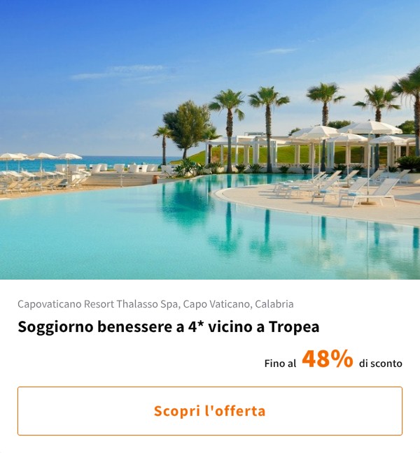 Soggiorno benessere a 4* vicino a Tropea