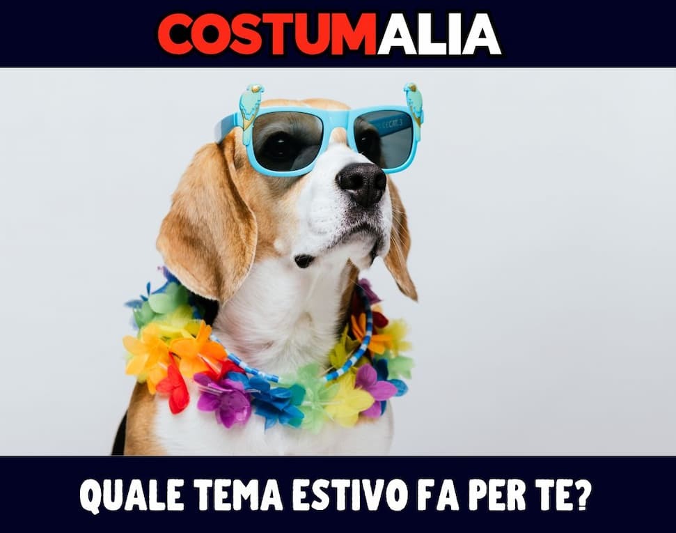 Costumalia - Quale tema estivo fa per te?