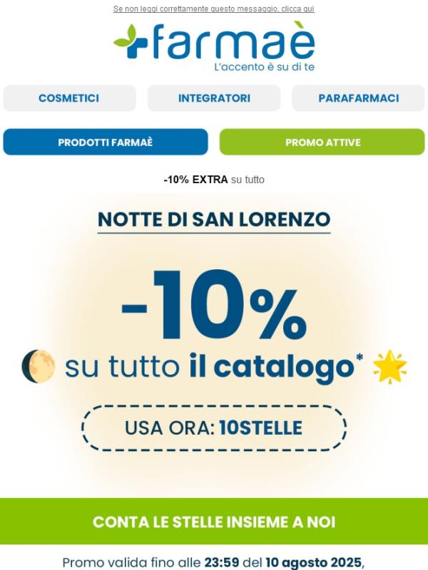 ⏰Oggi termina il -10% extra su tutto!​🌠