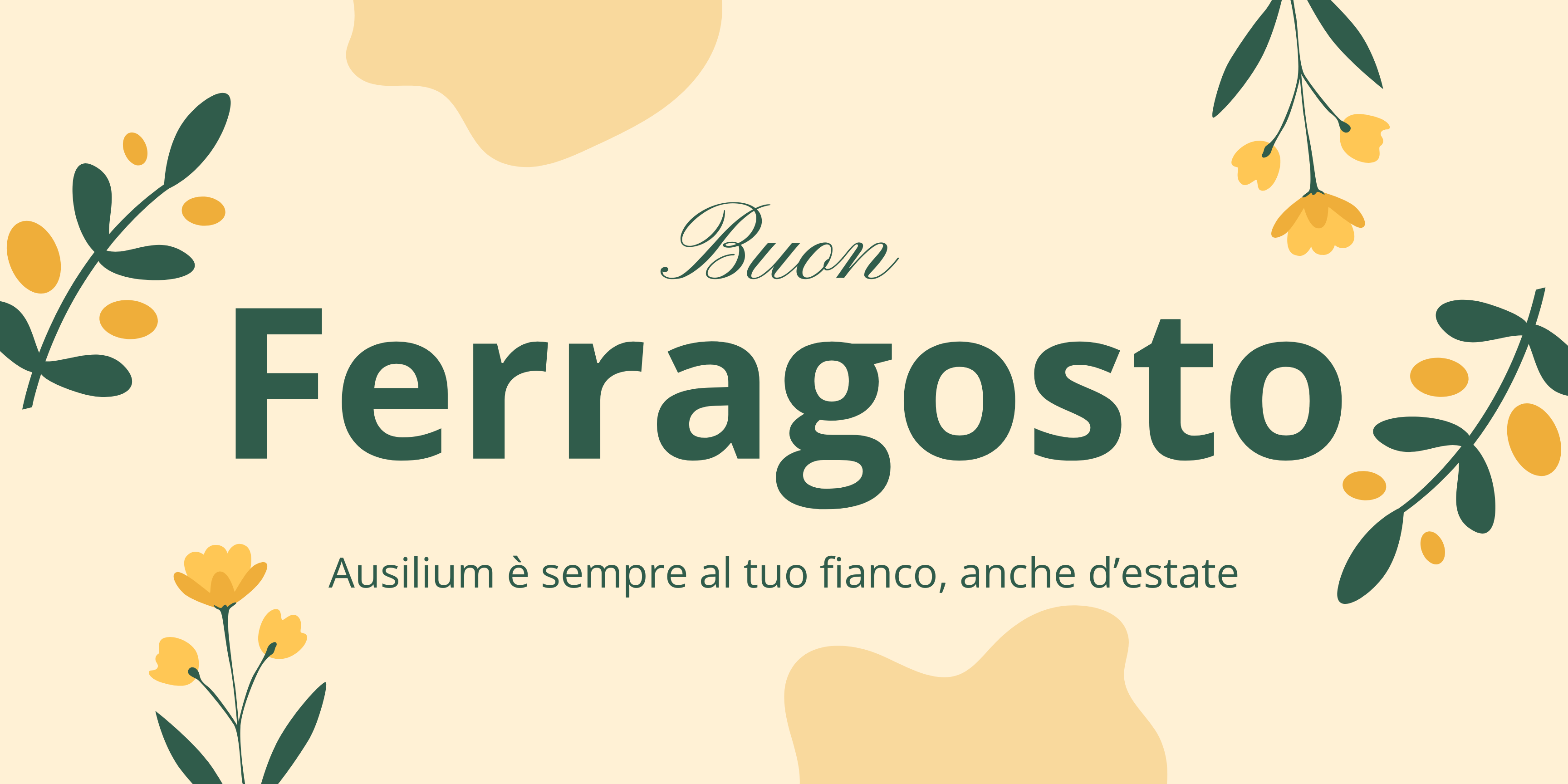 Buon Ferragosto! Ausilium è sempre al tuo fianco, anche d'estate