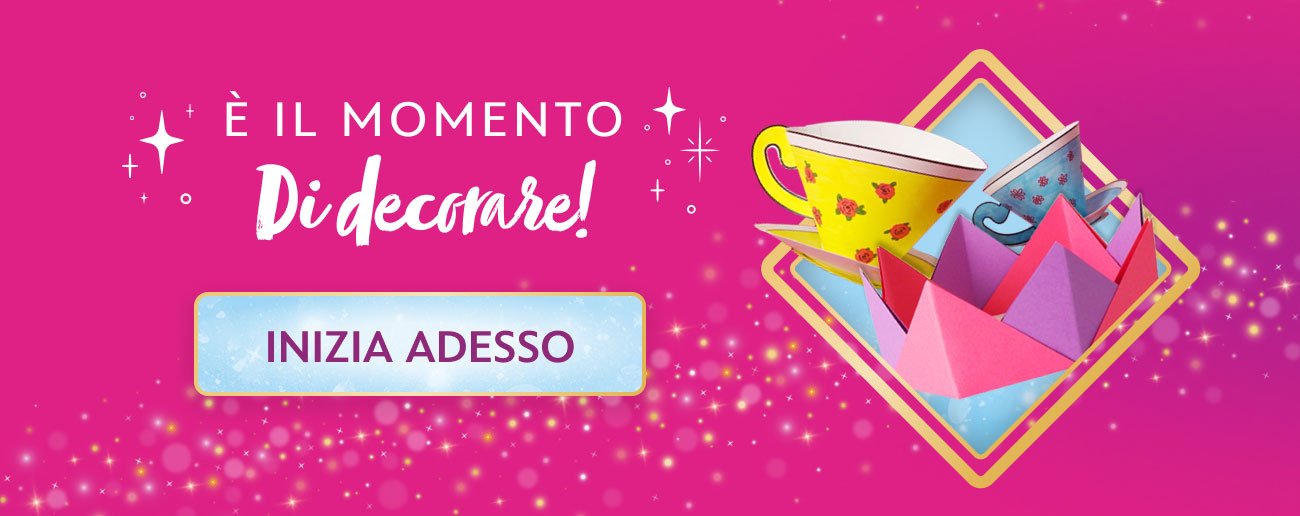 È il momento di decorare! - INIZIA ADESSO
