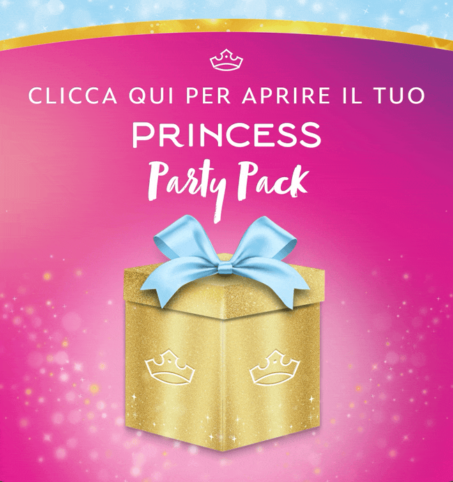 CLICCA QUI PER APRIRE IL TUO PRINCESS PARTY PACK