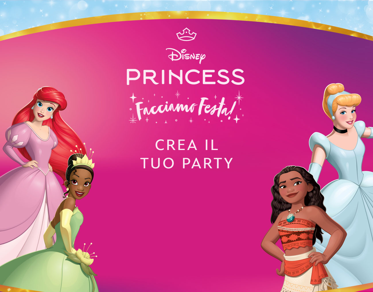 Disney Princess Facciamo Festa! - Crea il tuo party