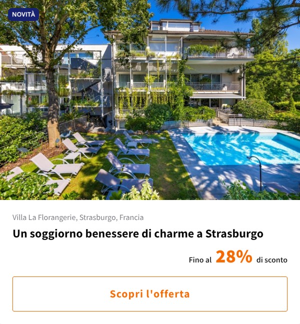 Un soggiorno benessere di charme a Strasburgo