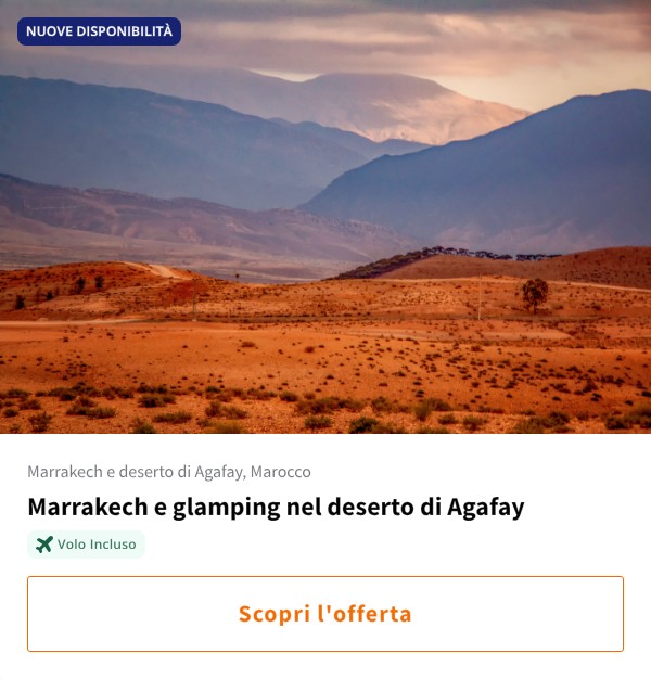 Marrakech e glamping nel deserto di Agafay