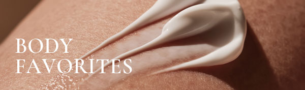 Body Favorites