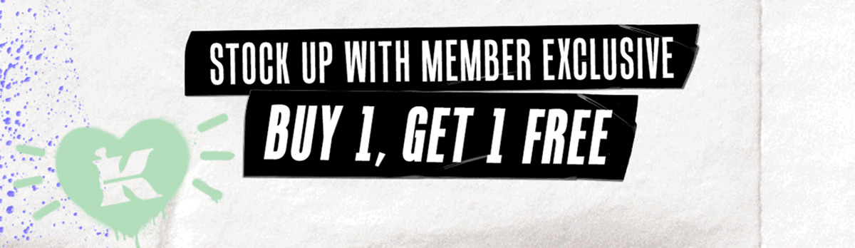 STOCK UP WITH MEMBER EXCLUSIVE