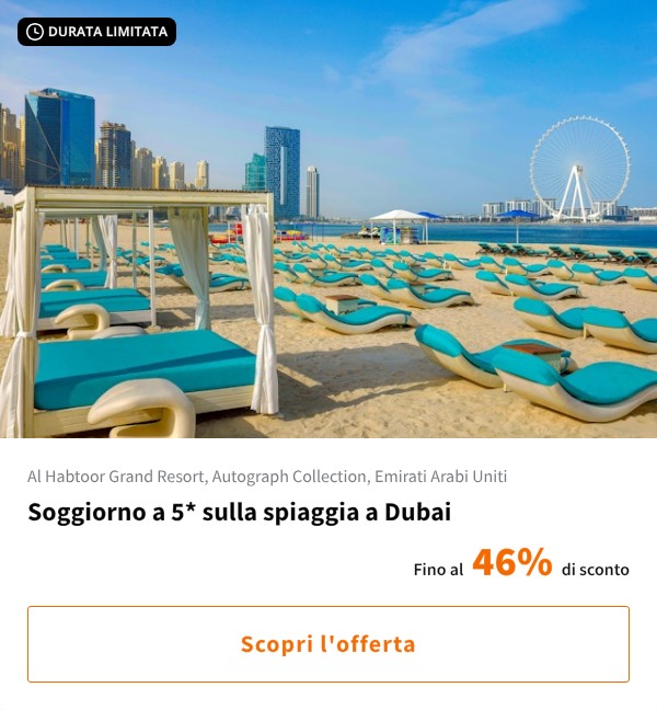Soggiorno a 5* sulla spiaggia a Dubai