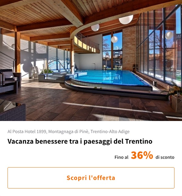Vacanza benessere tra i paesaggi del Trentino