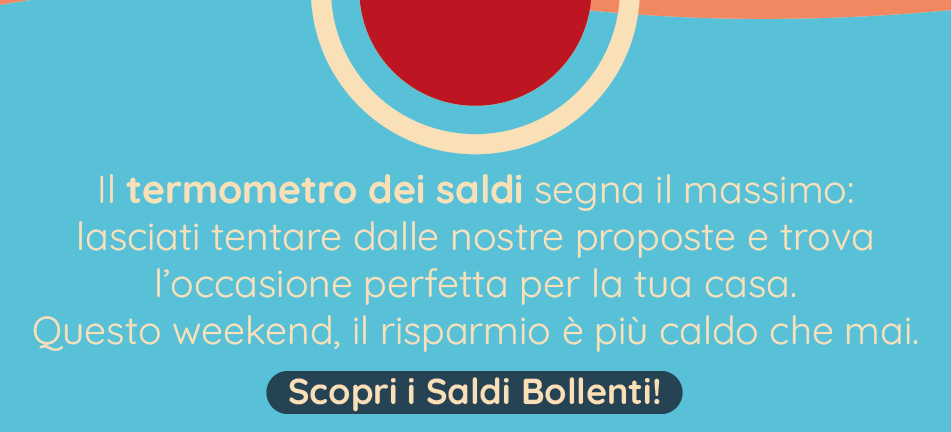 Scopri i Saldi bollenti!