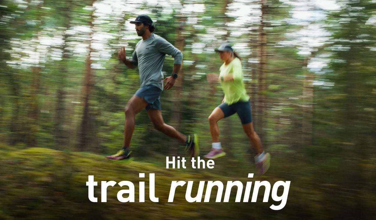 Hit the trail running