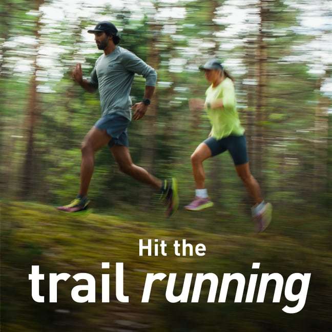 Hit the trail running