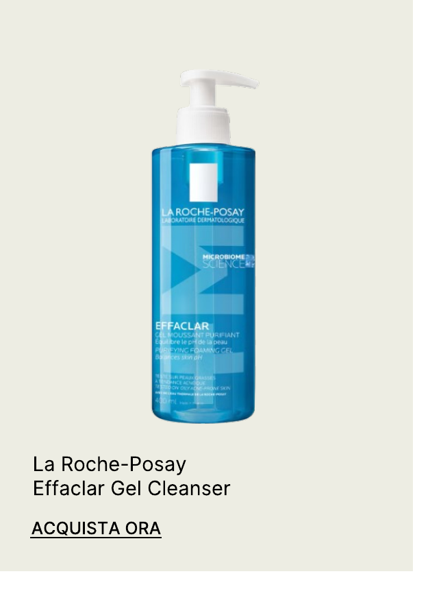 La Roche-Posay Effaclar Gel Detergente Schiumogeno per Pelle Grassa e Soggetta a Imperfezioni 400 ml
