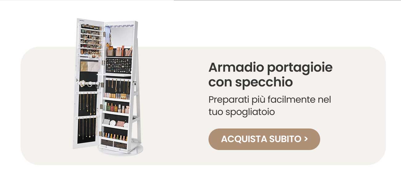 Armadio portagioie con specchio Preparati più facilmente nel tuo spogliatoio