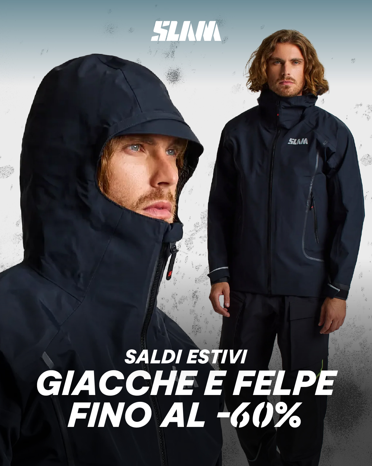 SALDI ESTIVI_GIACCHE E FELPE AUTUNNALI
