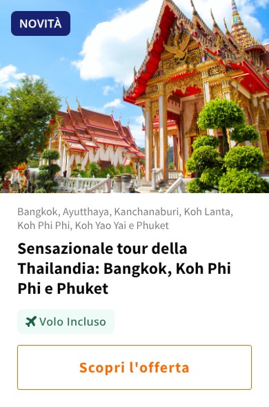 Sensazionale tour della Thailandia: Bangkok, Koh Phi Phi e Phuket